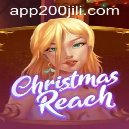 Discover the Magic of ChristmasReach at 200JILI Casino