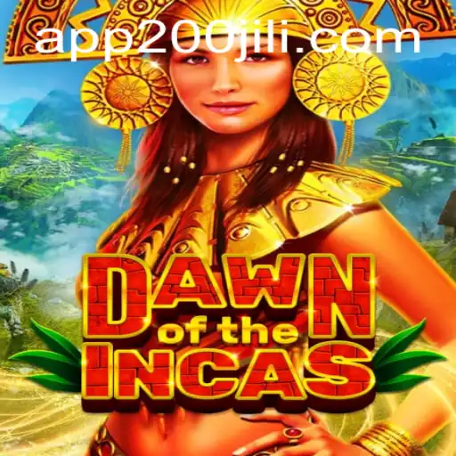 Explore the Thrilling World of 'DawnoftheIncas' at 200JILI Casino
