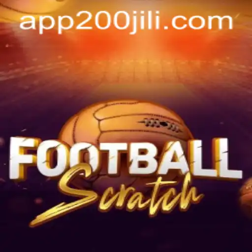 FootballScratch: A Thrilling Gaming Experience at 200JILI Casino