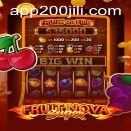 Exploring FruitNovaSuper: A Fresh Take on Online Gaming at 200JILI Casino