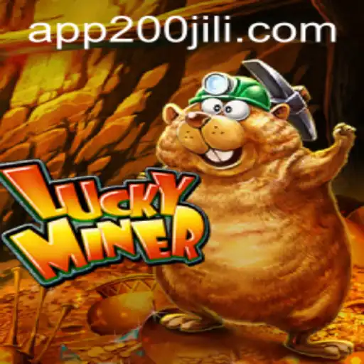 Exploring LuckyMiner: A Thrilling Journey through 200JILI Casino