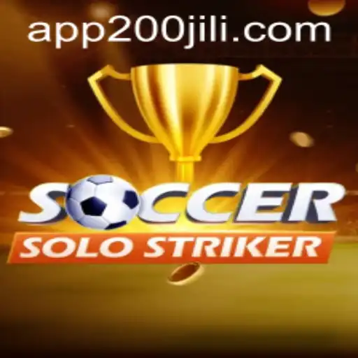 Master the Game of SoccerSoloStriker at 200JILI Casino