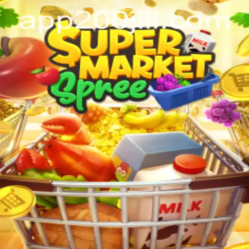 A Glance at SupermarketSpree: The New Sensation at 200JILI Casino