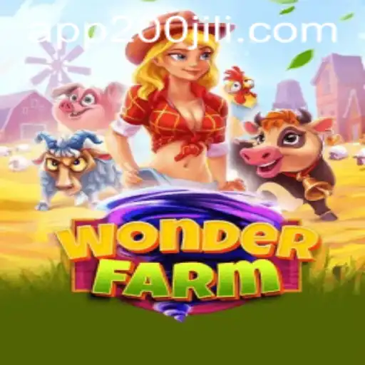 Exploring the Enchanting World of WonderFarm in 200JILI Casino